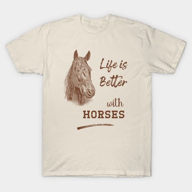 Horse Lover Saying with Horsehead Illustration T-Shirt by Biophilia